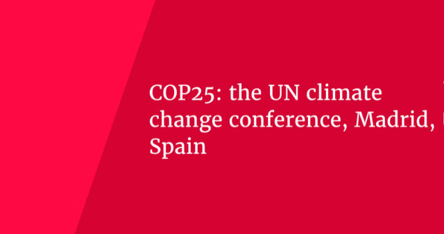 COP25: The UN Climate Change Conference, Madrid, Spain