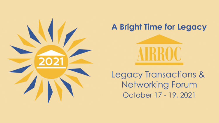 AIRROC Returns to Jersey City for the 17<sup>th</sup> Annual NJ Legacy Transactions and Networking Forum