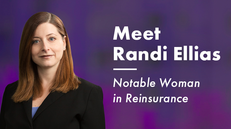 Meet Randi Ellias: Notable Woman in Reinsurance